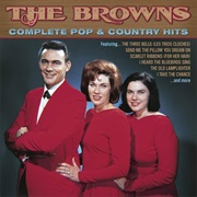 Complete Country & Pop Hits - The Browns