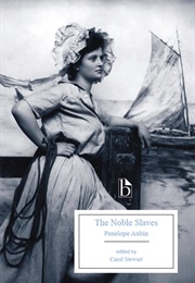 The Noble Slaves (Penelope Aubin)