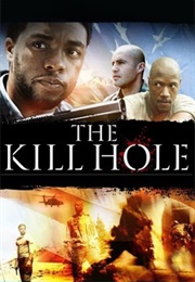 The Kill Hole (2012)