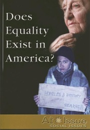 Does Equality Exist in America? (Stuart a Kallen)