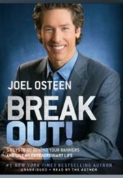 Break Out! (Joel Osteen)