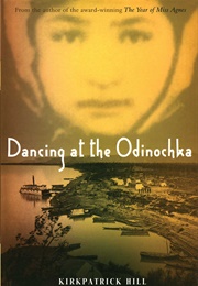 Dancing at the Odinochka (Kirkpatrick Hill)