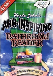 Uncle John's Ahh-Inspiring Bathroom Reader (Bathroom Readers' Institute)