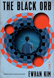 The Black Orb (Ewhan Kim)