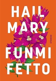 Hail Mary (Funmi Fetto)