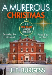 A Murderous Christmas (J. F. Burgess)