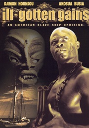 Ill Gotten Gains (1997)