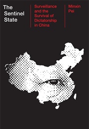 The Sentinel State (Minxin Pei)