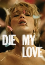Die My Love (2025)
