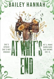 At Whit's End (Bailey Hannah)