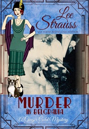 Murder in Belgravia (Lee Strauss)