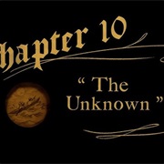 Chapter 10: The Unknown