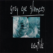 Eventide (Grey Eye Glances, 2003)