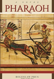 Pharoah (Boleslaw Prus)