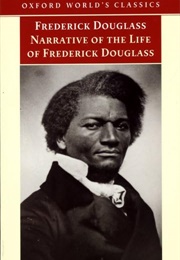 Narrative of the Life of Frederick Douglass (Frederick Douglass)