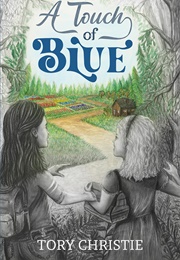 A Touch of Blue (Tory Christie)