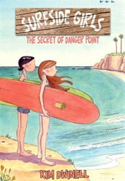 The Secret of Danger Point (Kim Dwinell)