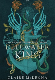 Deepwater King (Claire McKenna)