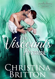 The Viscount's Promise (Christina Britton)