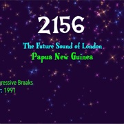 #7876 Papua New Guinea by the Future Sound of London