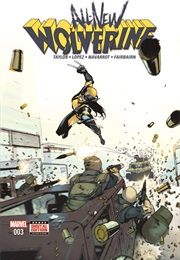 All-New Wolverine #3 (Tom Taylor & David Lopez)