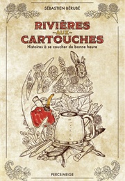 Rivières-Aux-Cartouches (Sébastien Bérubé)