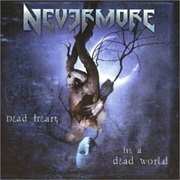 Dead Heart in a Dead World - Nevermore (2000)