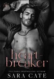 The Heartbreaker (Sara Cate)