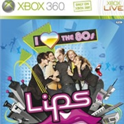 Lips: I Love the 80's