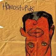 Homostupids - The Load