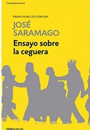 Ensayo Sobre La Ceguera (José Saramago)
