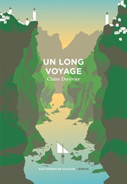 Un Long Voyage (Claire Duvivier)