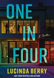 One in Four (Lucinda Berry)