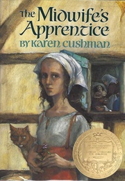 The Midwife's Apprentice (Karen Cushman)