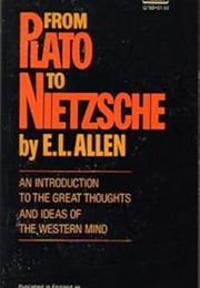 From Plato to Nietzsche (Allen)
