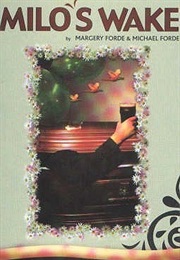 Milo's Wake