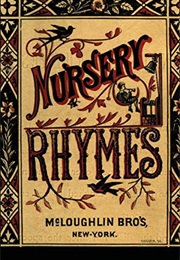 Nursery Rhymes: McLoughin Bros (McLoughlin Bros.)