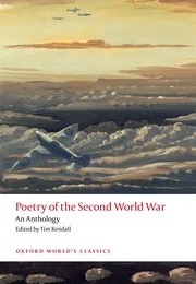 Poetry of the Second World War (Edited by Tim Kendall)