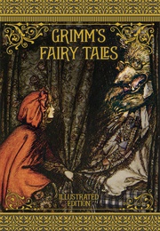 Grimms' Fairy Tales (Brothers Grimm)