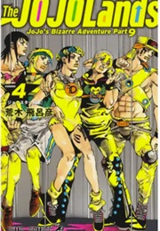 Jojo's Bizarre Adventure Part 9 the Jojolands 4 (Hirohiko Araki)