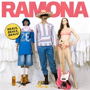 Ramona - Deals! Deals! Deals!
