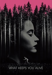 What Keeps You Alive (2018)