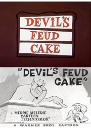 Devil's Feud Cake (1963)
