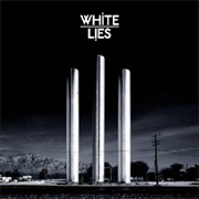Unfinished Business- White Lies