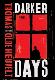 Darker Days (Thomas Olde Heuvelt)
