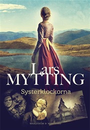Systerklockorna (Lars Mytting)