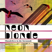 Chandeliers in the Savannah - Neon Blonde