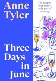 Three Days in June (Anne Tyler)