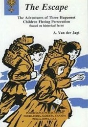 The Escape (A. Van Der Jagt)