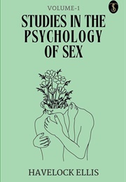 Studies in the Psychology of Sex (Havelock Ellis)